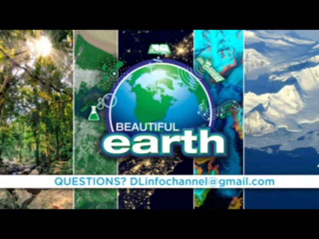 Full webcast of the Beautiful Earth program. Please download from the server instead of playing program through the browser.