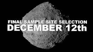 Trailer for the sample site selection announcement for OSIRIS-REx, set to take place on December 12, 2019 at 1:00 PM EST/10:00 AM PST at AGU in San Francisco.Music is "Oceana" from Universal Production Music.