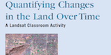 Discover classroom activities that use Landsat. To help you find the activity that is right for you, we have created an activity matrix that lets you choose activities based on grade-level, product description, and activity keywords.