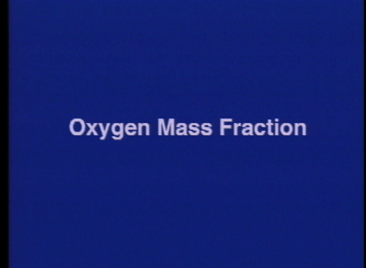 Video slate image reads "Oxygen Mass Fraction".