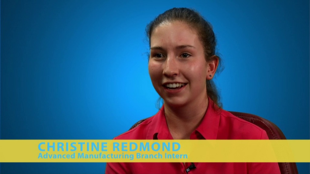 Christine RedmondChristine Redmond is a third year intern at Goddard working in the Advanced Manufacturing Branch on the electrohydrodynamic pump.For complete transcript, click here.