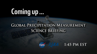 Link to Recent Story entitled: GPM L-30 Mission and Science Briefings