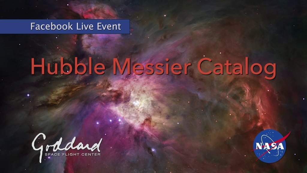 Hubble Messier Catalog Facebook Live Program October, 19, 2017