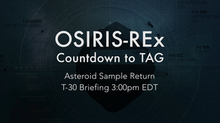 Link to Recent Story entitled: OSIRIS-REx: Countdown to TAG