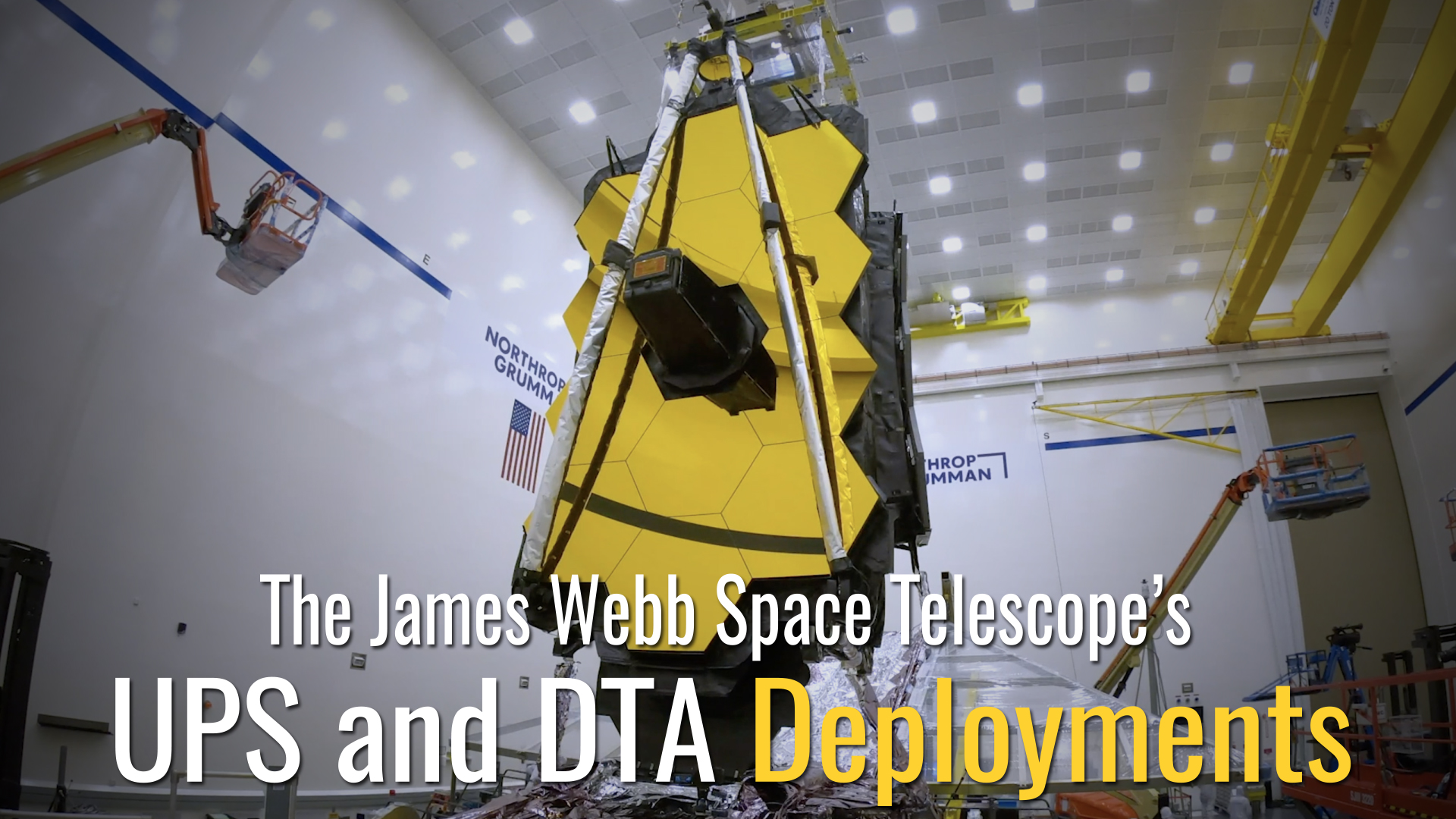 Social media video covering the James Webb Space Telescopes UPS and DTA deployments at Northrop Grumman in Redondo Beach, CA.  