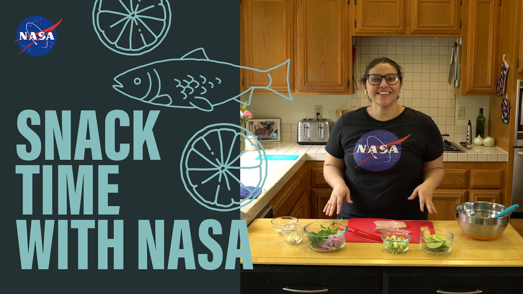 Preview Image for Snack Time with NASA: Ceviche [en Español]