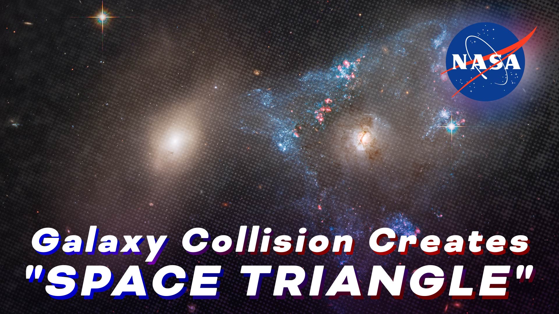 Preview Image for Galaxy Collision Creates "Space Triangle" in New Hubble Image