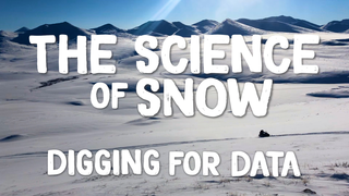Link to Recent Story entitled: The Science of Snow: Digging for Data