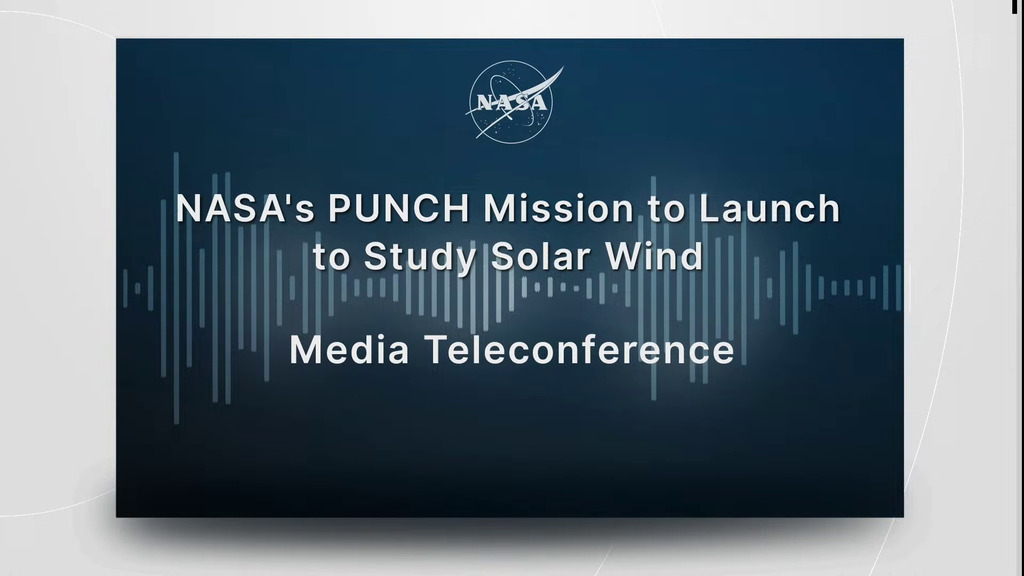 Participants include:Joe Westlake, heliophysics division director, NASA HeadquartersNicholeen Viall, PUNCH mission scientist, NASA’s Goddard Space Flight CenterCraig DeForest, PUNCH principal investigator, Southwest Research Institute